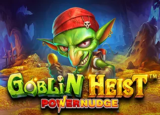 slot99 Goblin Heist Powernudge ทดลองเล่นฟรี